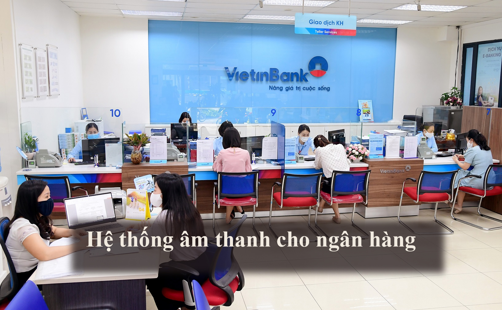 Lắp đặt hệ thống âm thanh cho ngân hàng