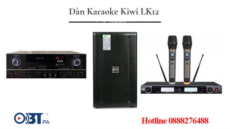 Dàn Karaoke Kiwi LK12