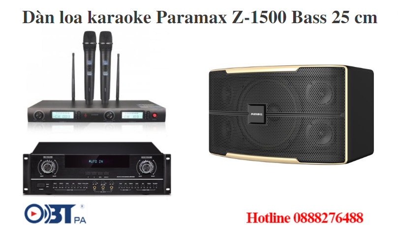 Dàn karaoke Paramax Z-1500 Bass 25 cm